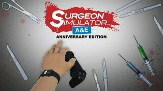 Surgeon Simulator: Anniversary Edition Review [PS4]